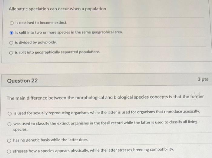 Solved Allopatric speciation can occur when a population is | Chegg.com