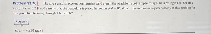 Solved Problem 12.76 The given angular acceleration remains | Chegg.com