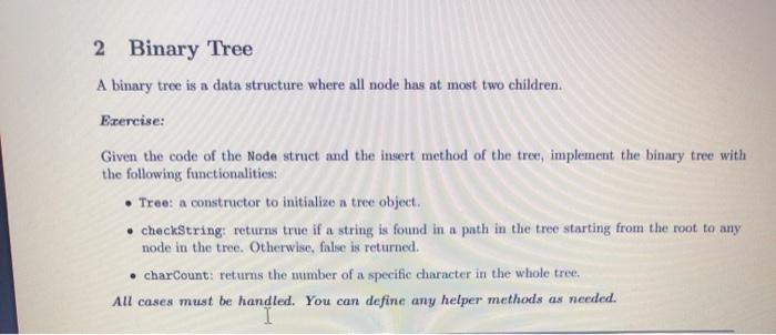 2 Binary Tree A binary tree is a data structure where | Chegg.com