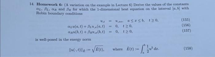 Solved 14. Homework 6: (A variation on the example in | Chegg.com