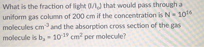 Solved What is the fraction of light (1/1.) that would pass | Chegg.com