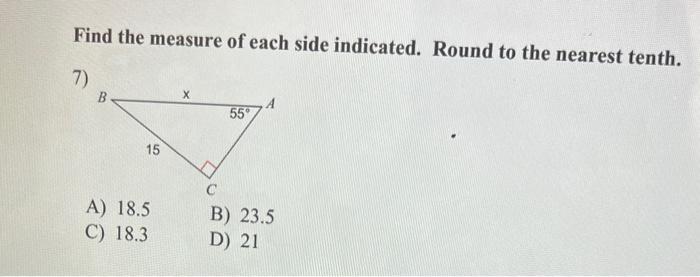 Solved Find the measure of each side indicated. Round to the | Chegg.com