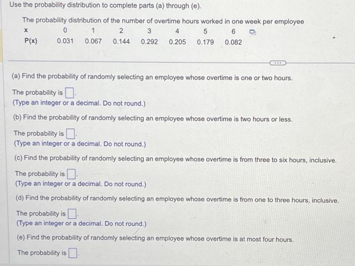 Solved Use the probability distribution to complete parts | Chegg.com