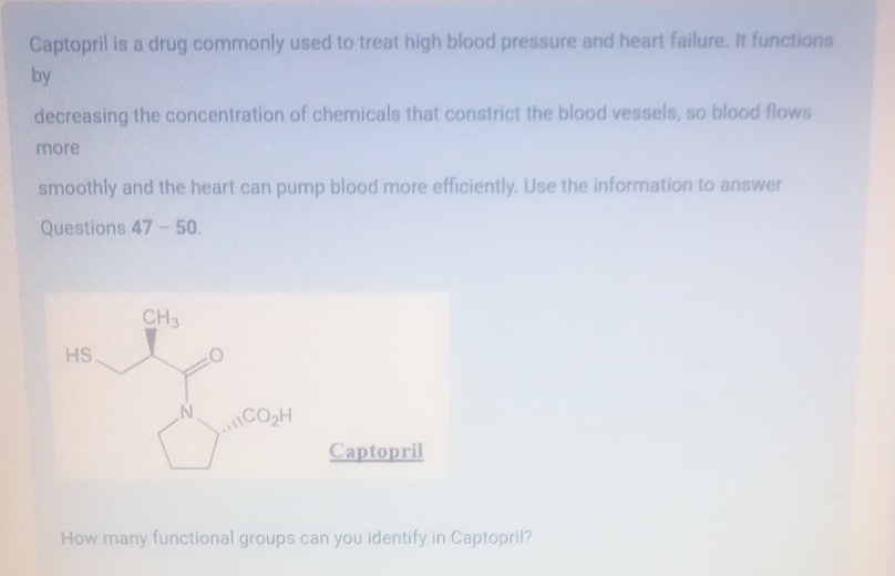 [Solved]: Captopril is a drug commonly used to treat high bl