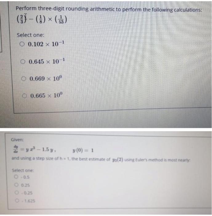 Solved perform three digit rounding arithmetic to perform chegg