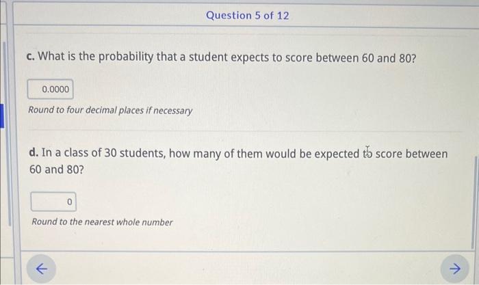 Solved The Scores On A Recent Statistics For Health Science 