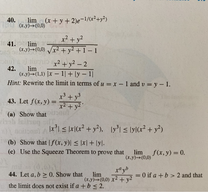 Solved 40 Lim Xy 2 E 1 X2 Y2 X Y 0 0 X2y2 141 Lim Chegg Com