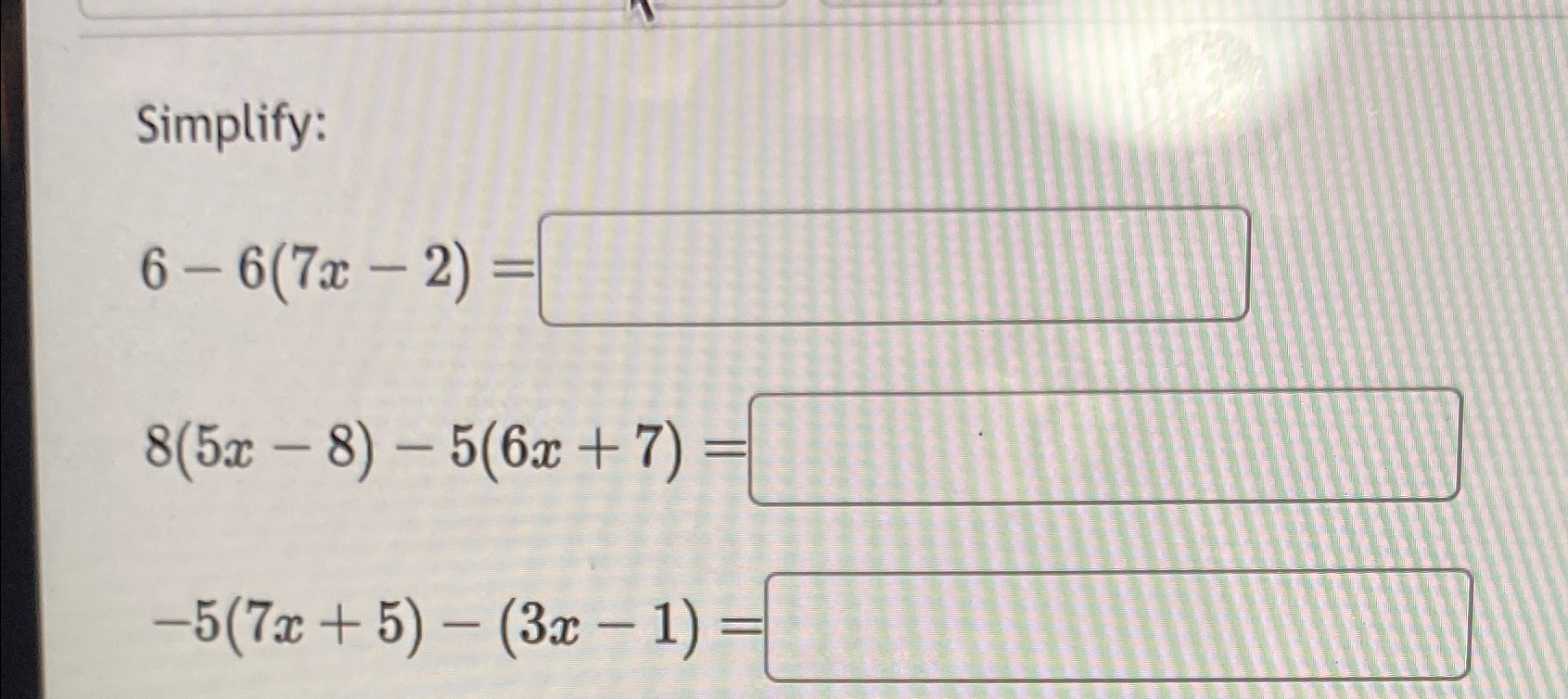 7(3x   5)   6(2x – 8)