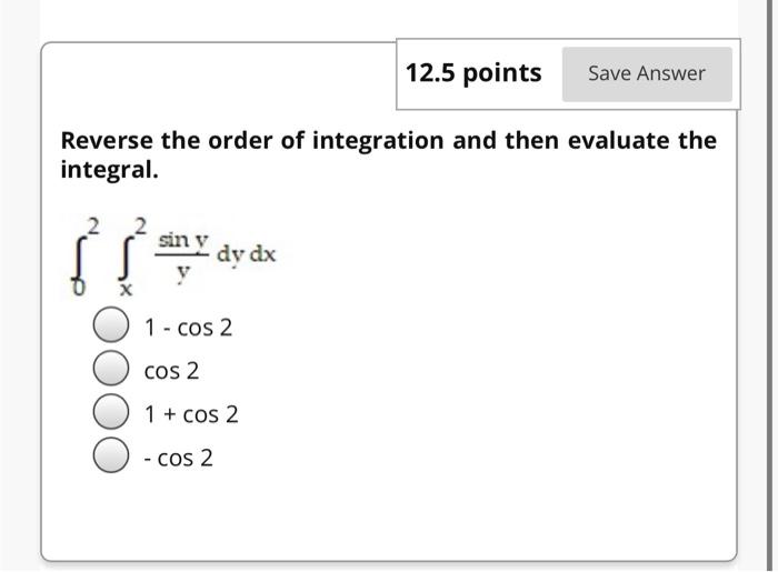 Solved 12.5 points Save Answer Find the volume under the | Chegg.com
