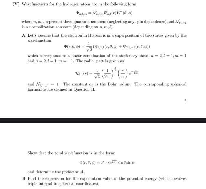 Solved V Wavefunctions For The Hydrogen Atom Are In The Chegg Com