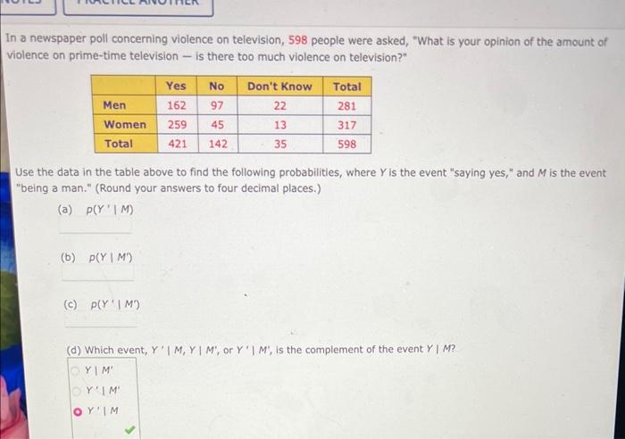 Solved In a newspaper poll concerning violence on | Chegg.com