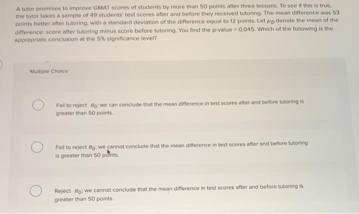 solved-a-tutor-promises-to-improve-gmat-scores-of-students-chegg
