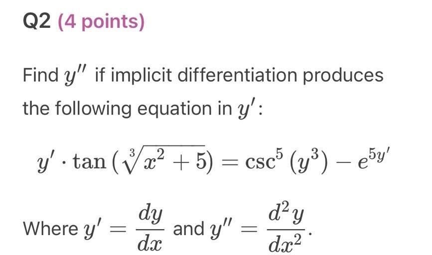 Find \( y^{\prime \prime} \) if implicit differentiation produces the following equation in \( y^{\prime} \) : \[ y^{\prime}