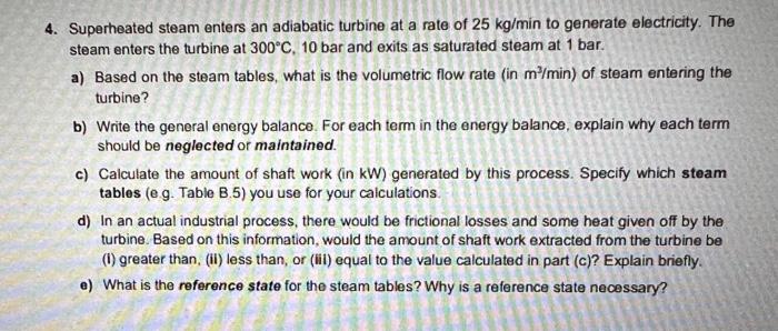 solved-4-superheated-steam-enters-an-adiabatic-turbine-at-a-chegg