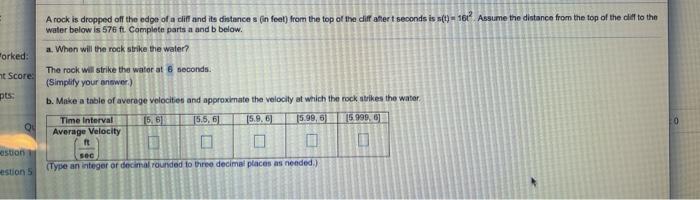 Solved A rock is dropped off the edge of a cliff and its | Chegg.com