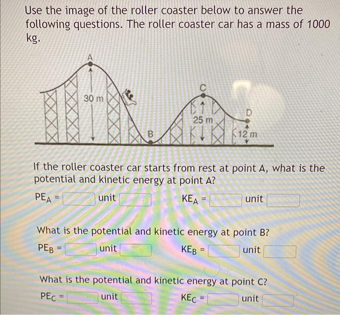 Solved Use the image of the roller coaster below to answer | Chegg.com