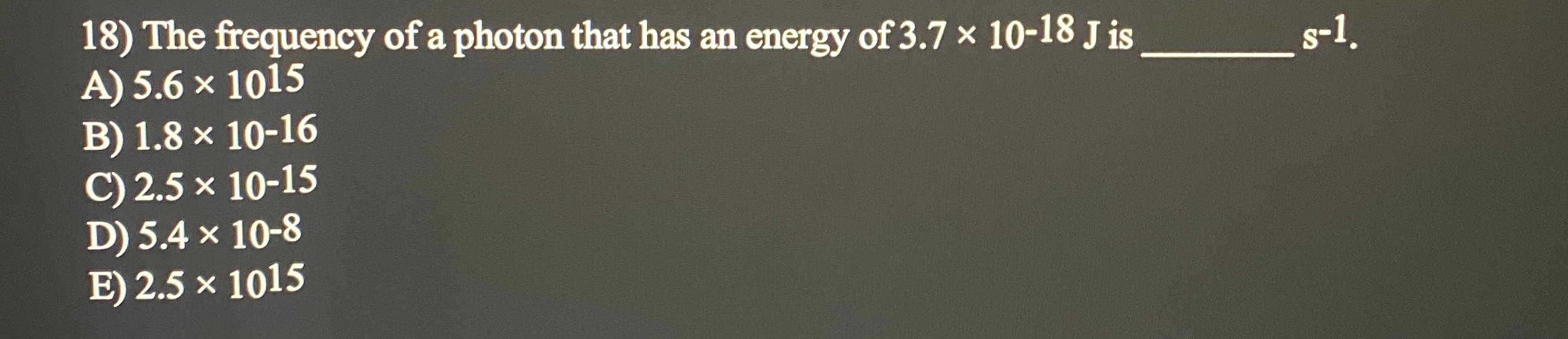 Solved The frequency of a photon that has an energy of | Chegg.com