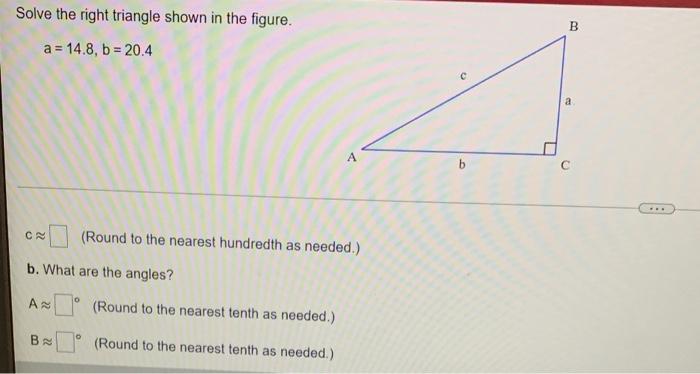 Solved Solve the right triangle shown in the figure. a = | Chegg.com