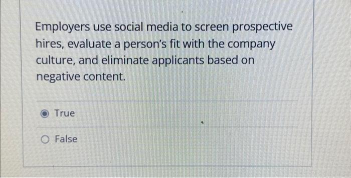 Solved Employers use social media to screen prospective | Chegg.com