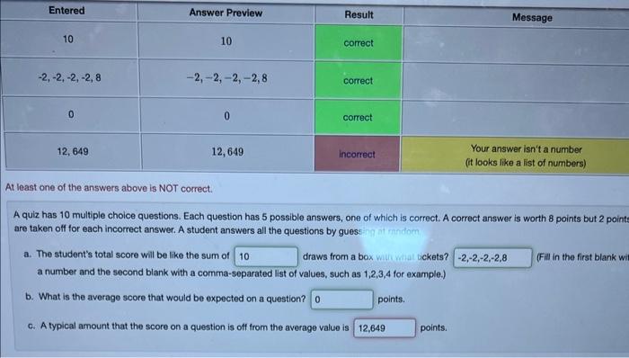 Solved At least one of the answers above is NOT correct. A | Chegg.com