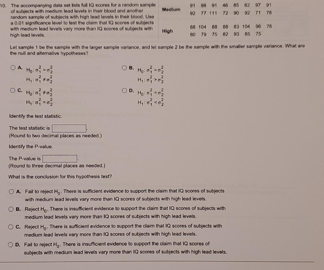 Solved 10. The accompanying data set lists full IQ scores | Chegg.com