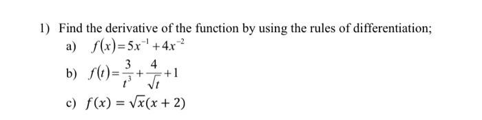 Solved 1) Find the derivative of the function by using the | Chegg.com