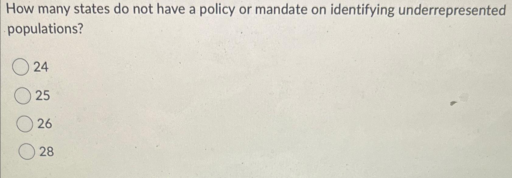 Solved How many states do not have a policy or mandate on | Chegg.com