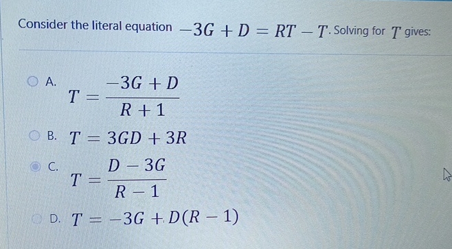 Solved Consider the literal equation -3G+D=RT-T. ﻿Solving | Chegg.com