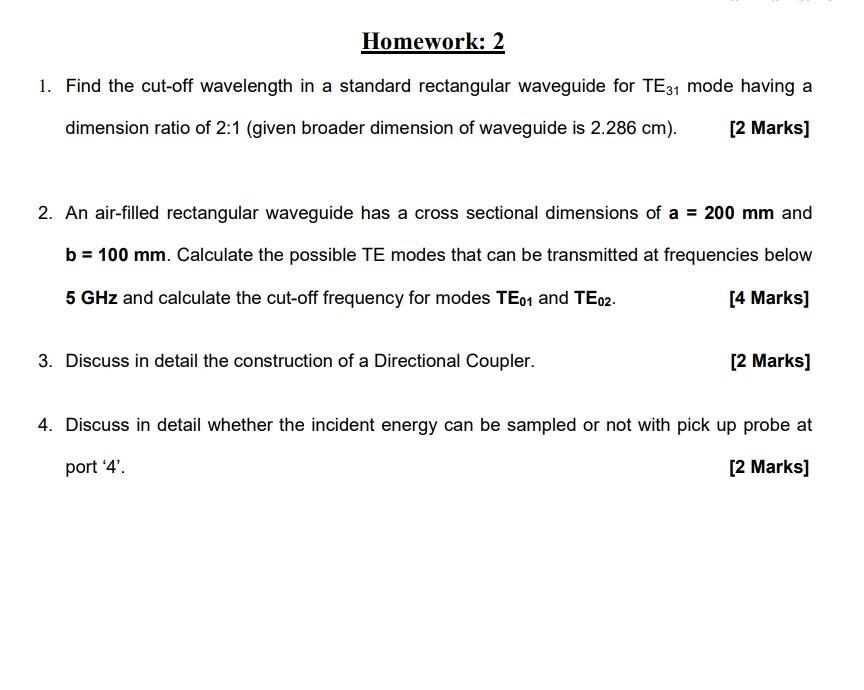 Solved Homework: 2 1. Find the cut-off wavelength in a | Chegg.com