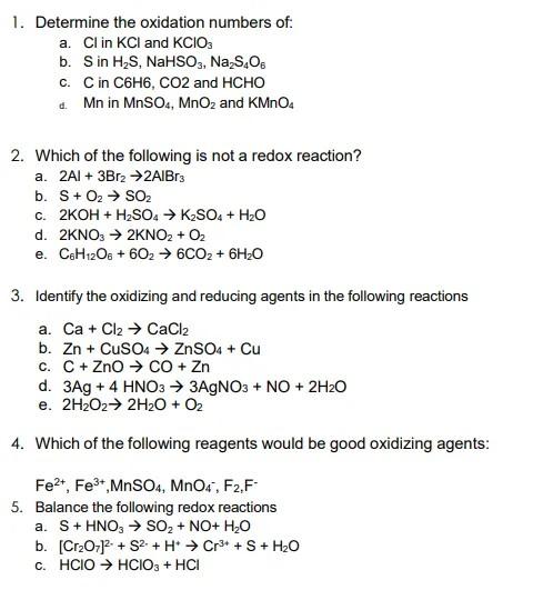 Solved 1. Determine the oxidation numbers of: a. Cl in KCl | Chegg.com