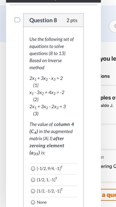 Solved Question 8 2 pts C Use the following set of equations | Chegg.com