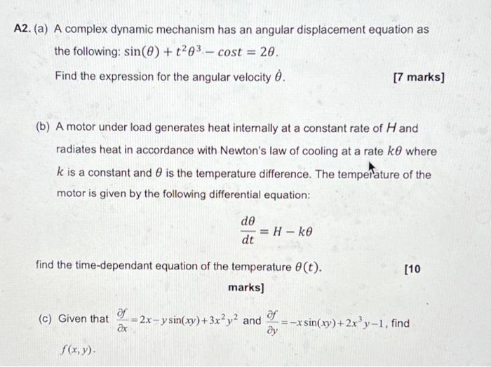 2. (a) A complex dynamic mechanism has an angular displacement equation as the following: \( \sin (\theta)+t^{2} \theta^{3}-\