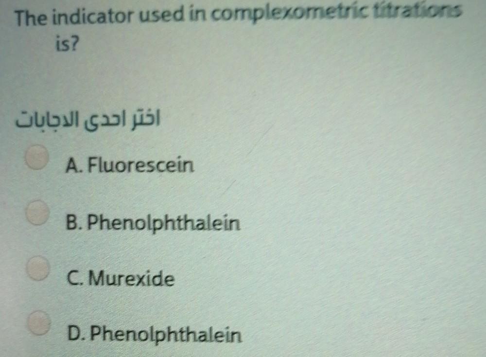 Solved The indicator used in complexometric titrations is?