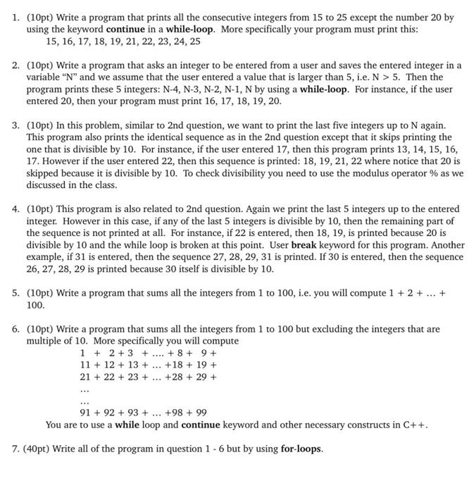 Solved 1. (10pt) Write a program that prints all the | Chegg.com