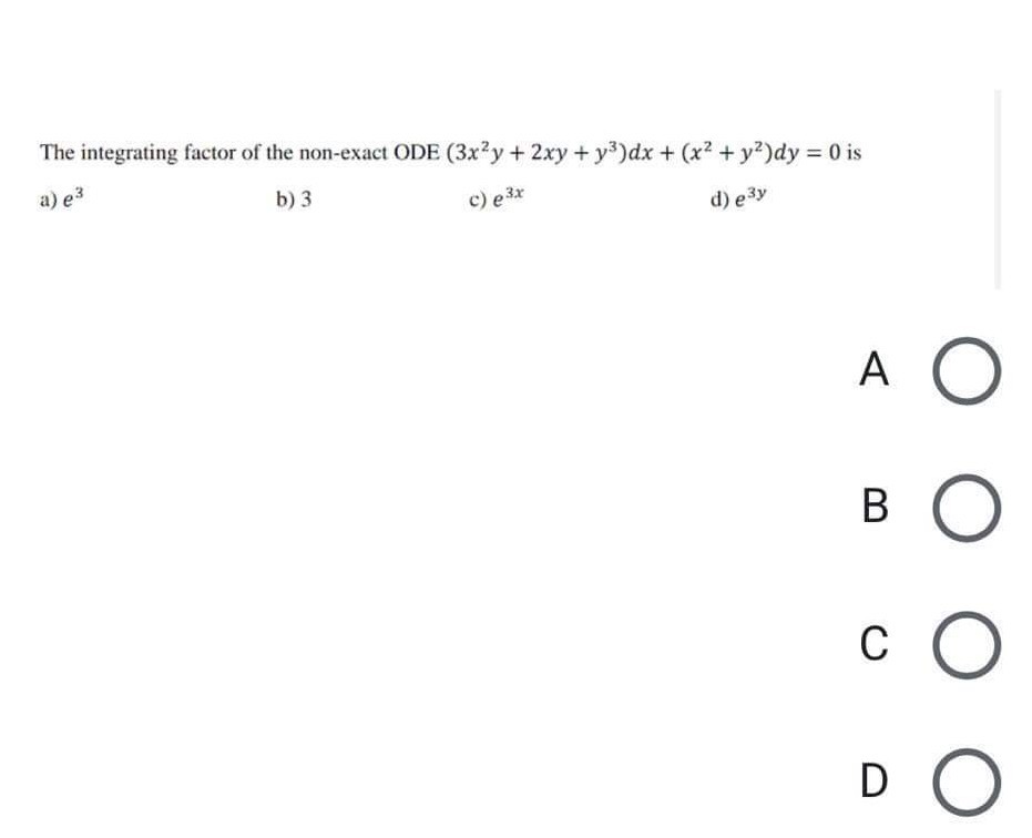 Solved The integrating factor of the non-exact ODE (3x²y + | Chegg.com