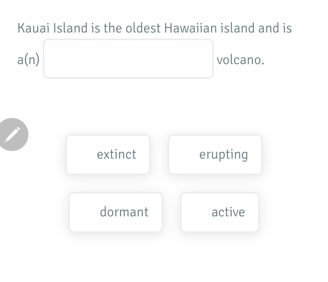 Solved Kauai Island is the oldest Hawaiian island and is | Chegg.com