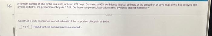 Solved Arandom sample of 856 births in a state included 422 | Chegg.com