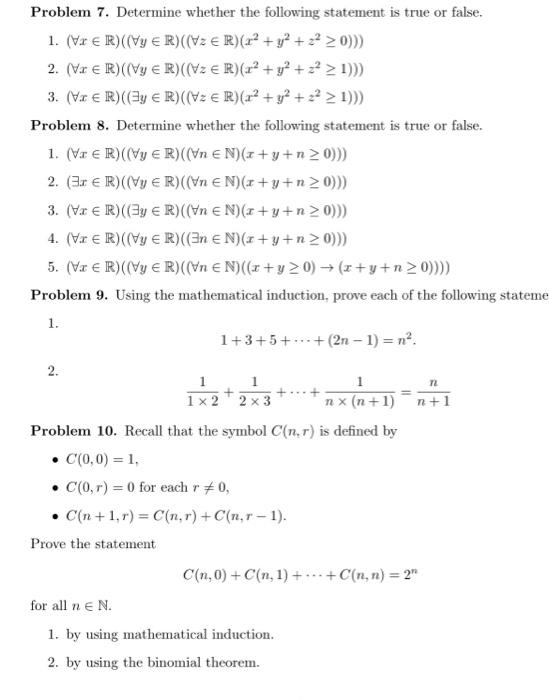 Solved Problem 7. Determine Whether The Following Statement | Chegg.com