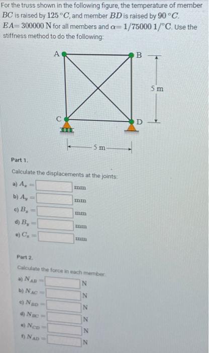 please help to solve all parts of this question, will | Chegg.com