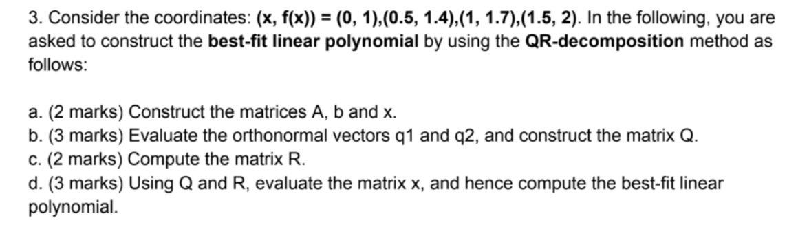 Solved Consider the coordinates: | Chegg.com