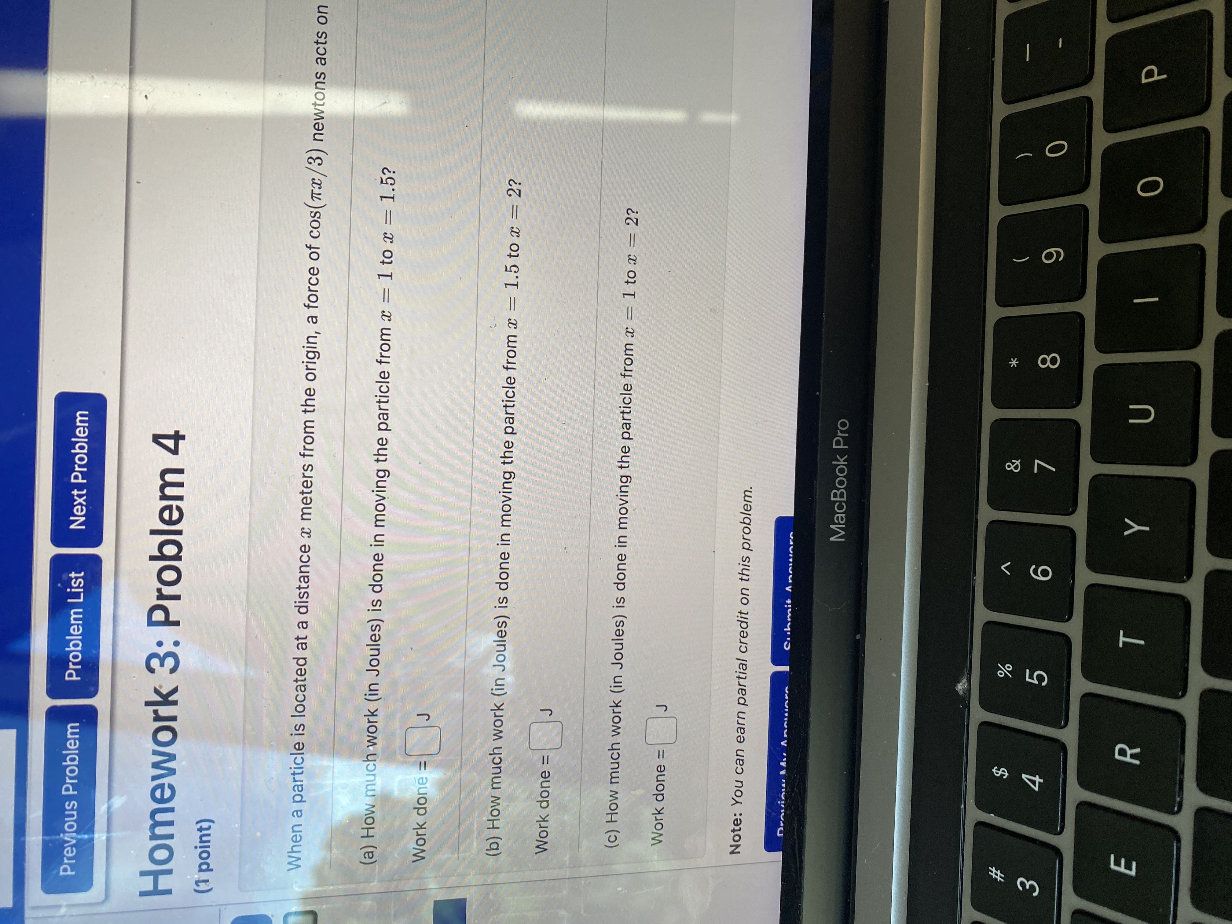 Solved Homework 3: Problem 4(1 ﻿point)Work done = (b) ﻿How | Chegg.com