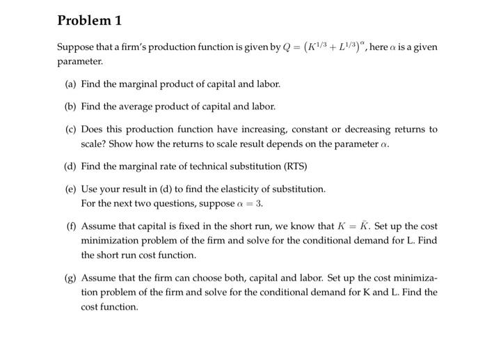 Solved Suppose that a firm's production function is given by | Chegg.com