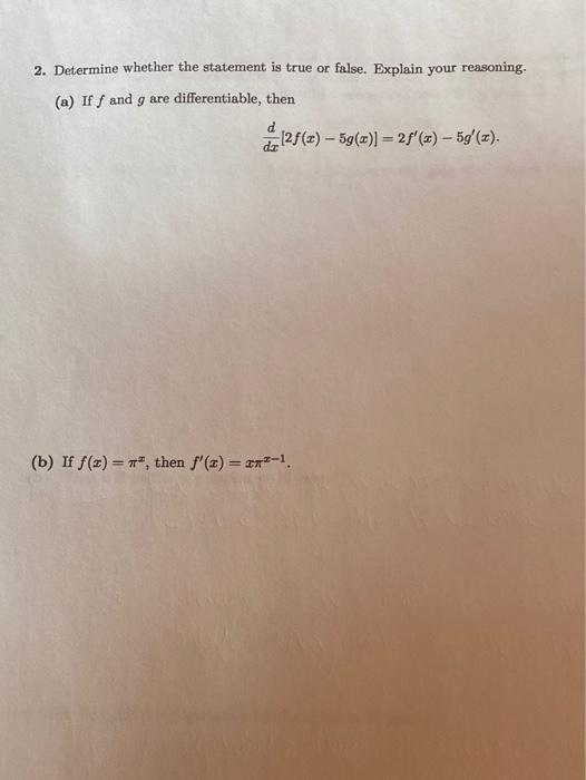Solved 2. Determine whether the statement is true or false. | Chegg.com