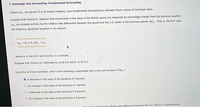 Solved 7. Exchange Rate Forecasting: Fundamental Forecasting | Chegg.com