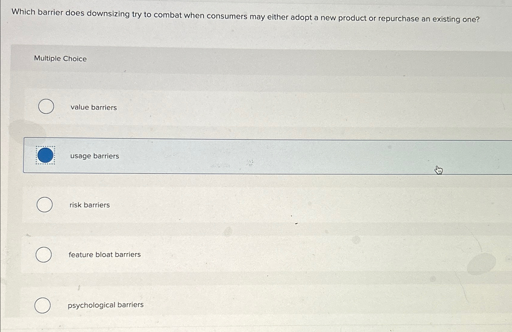 Solved Which barrier does downsizing try to combat when | Chegg.com