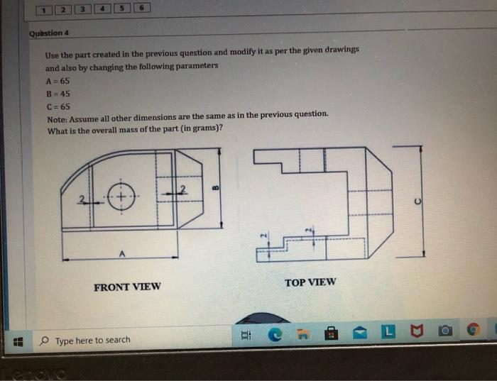 1 3 5 Question 4 Use the part created in the previous | Chegg.com
