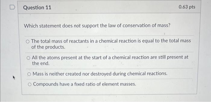 which statement best describes the law of conservation of mass responses