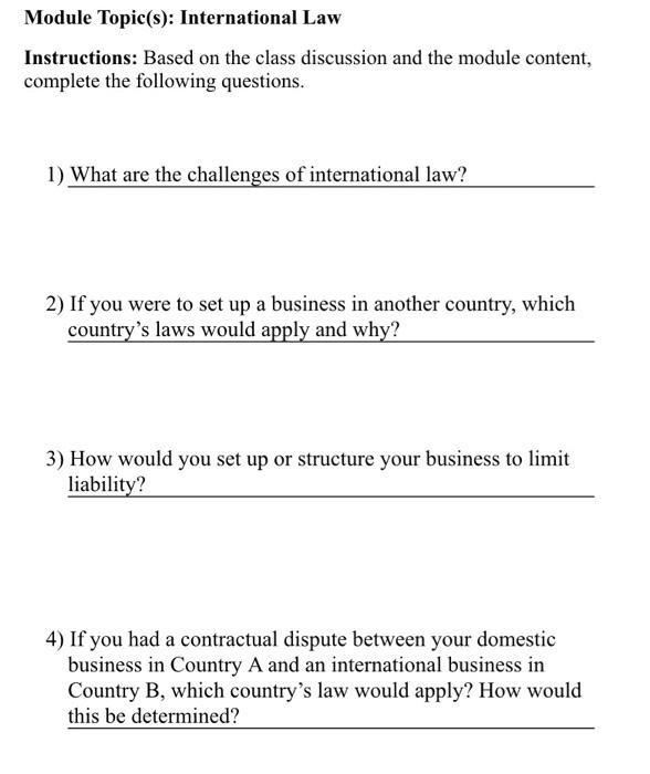 Solved Module Topic(s): International Law Instructions: | Chegg.com