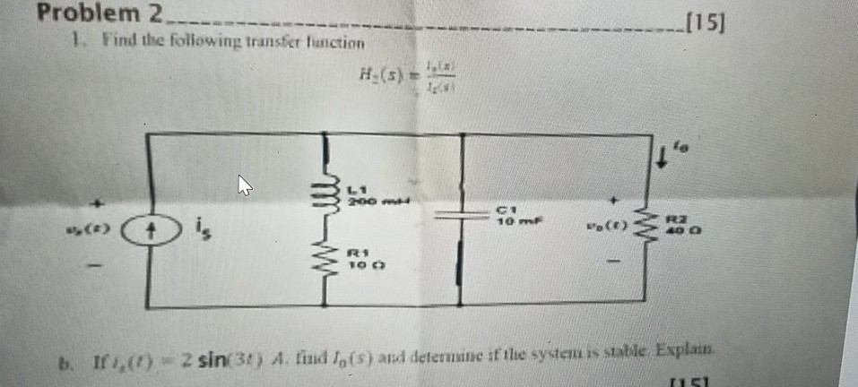 Solved Problem 2 [151 1. Find the following transfer | Chegg.com