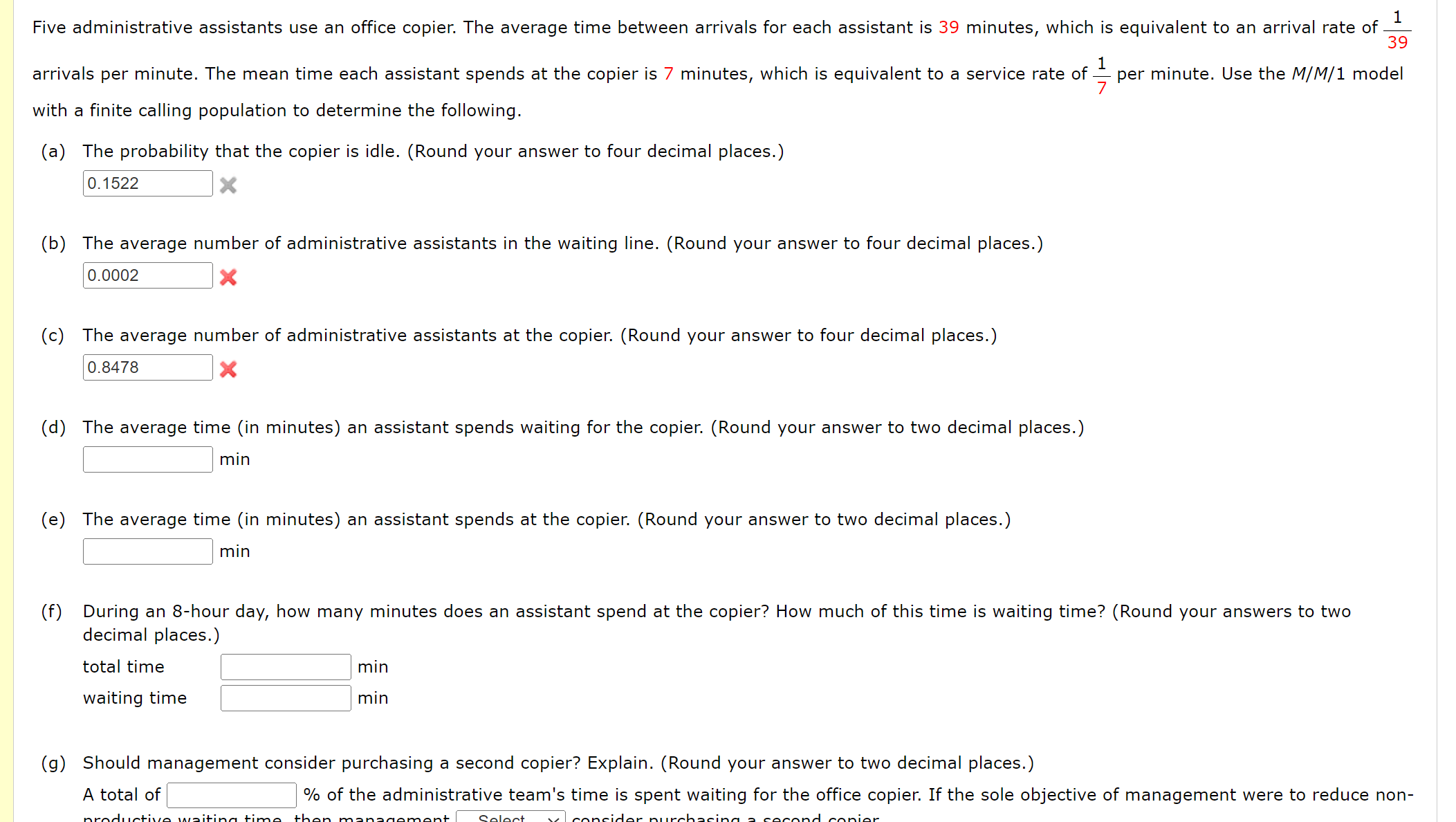 Solved Five administrative assistants use an office copier. | Chegg.com